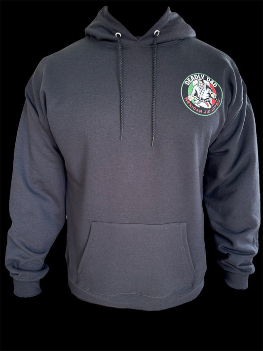 DEADLY DAD MEXICAN JIU JITSU HOODIE