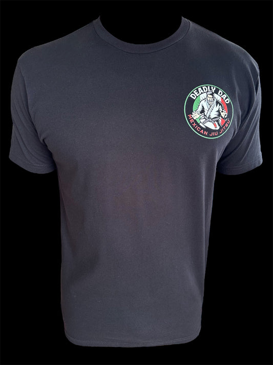 DEADLY DAD MEXICAN JIU JITSU SHORT SLEEVE T-SHIRT